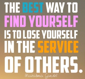 the-best-way-to-find-yourself-is-to-lose-yourself-in-the-service-of-others-11